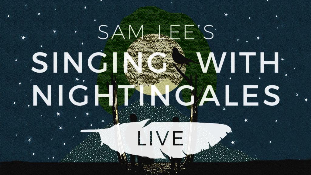 In conversation with: Sam Lee, the man who sings with birds